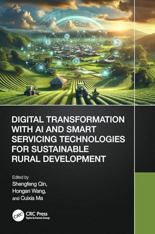 Digital Transformation with AI and Smart Servicing Technologies for Sustainable Rural Development