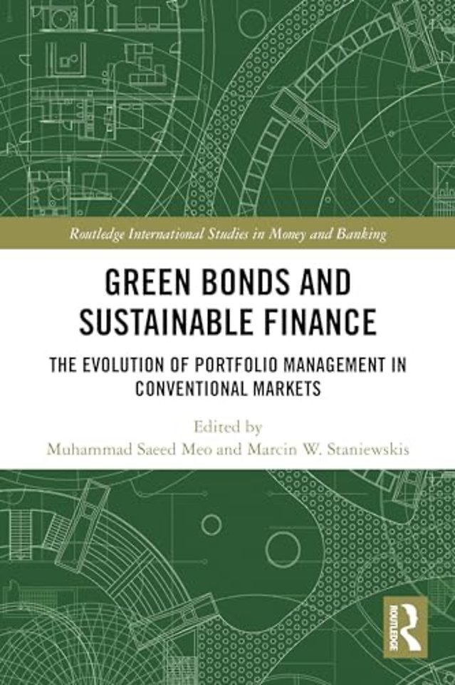 Green Bonds and Sustainable Finance