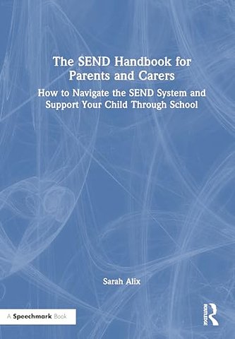 The SEND Handbook for Parents and Carers