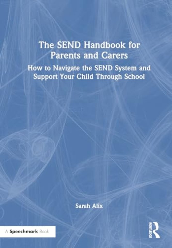 The SEND Handbook for Parents and Carers