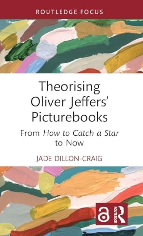 Theorising Oliver Jeffers’ Picturebooks