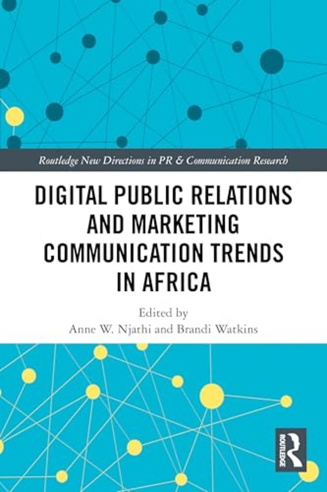 Digital Public Relations and Marketing Communication Trends in Africa