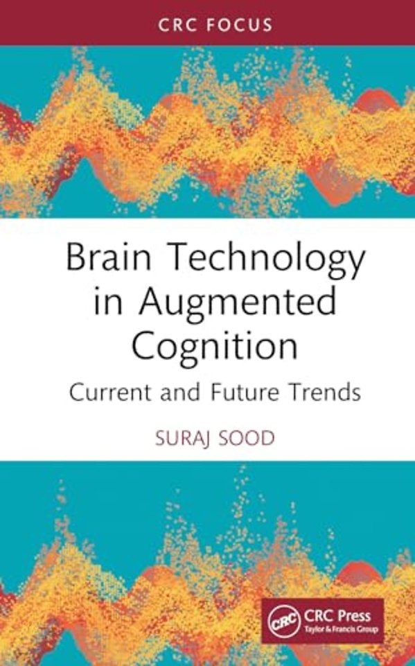 Brain Technology in Augmented Cognition