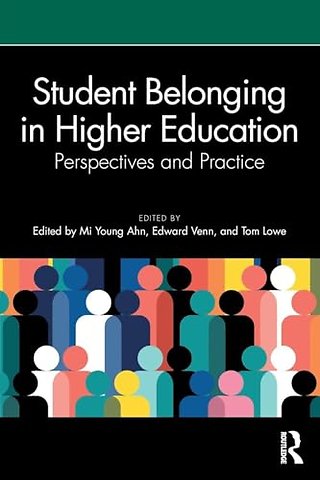 Student Belonging in Higher Education