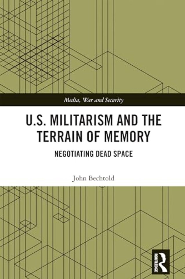 U.S. Militarism and the Terrain of Memory