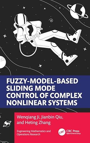 Fuzzy Model-Based Sliding Mode Control of Complex Nonlinear Systems