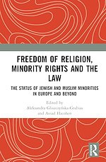 Freedom of Religion, Minority Rights and the Law