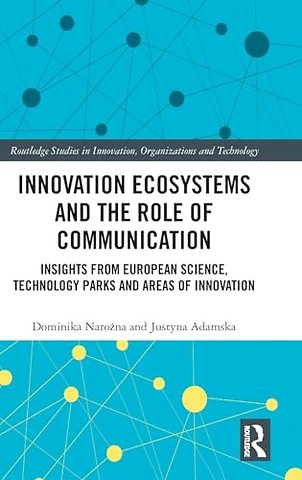 Innovation Ecosystems and the Role of Communication