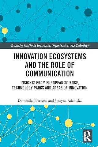 Innovation Ecosystems and the Role of Communication