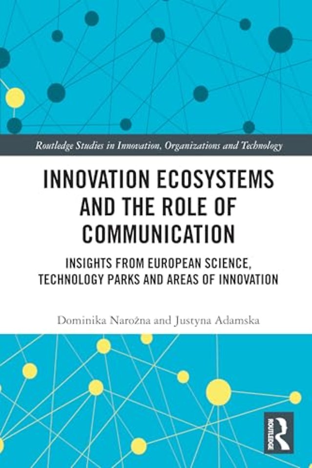 Innovation Ecosystems and the Role of Communication