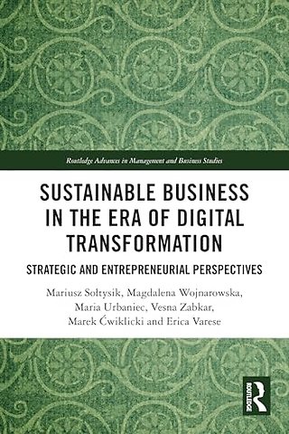Sustainable Business in the Era of Digital Transformation