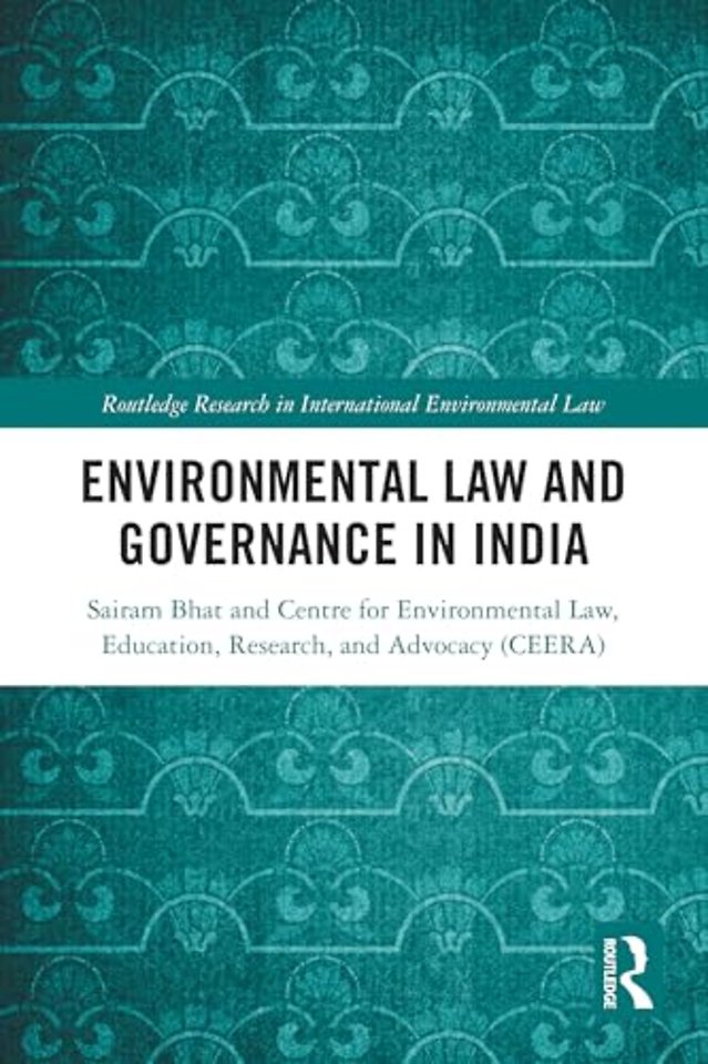 Environmental Law and Governance in India
