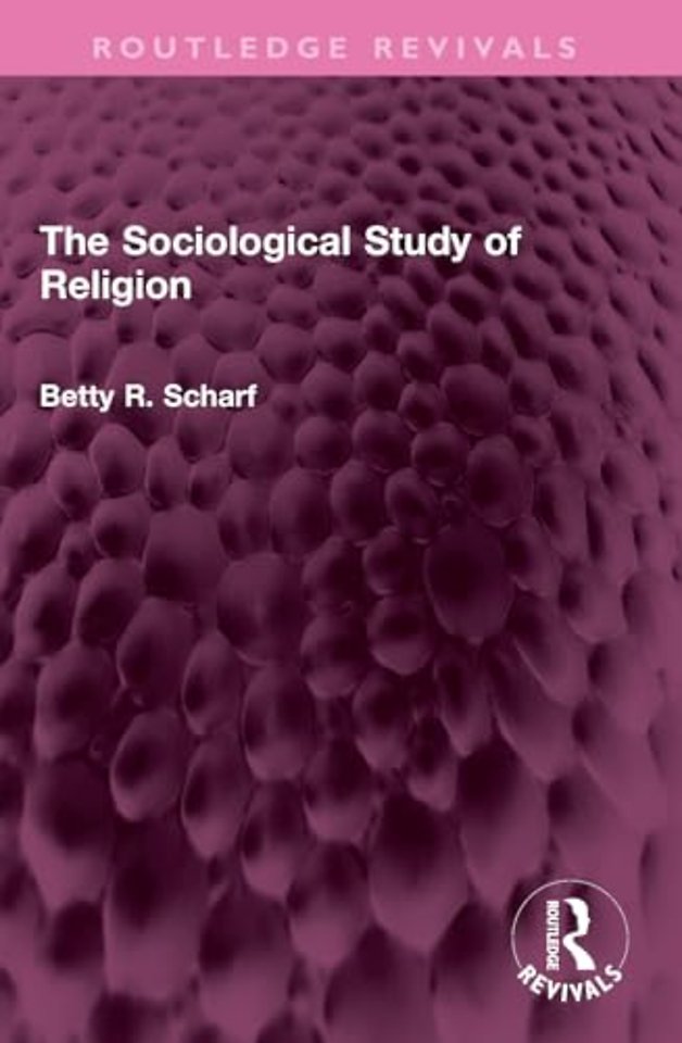 The Sociological Study of Religion