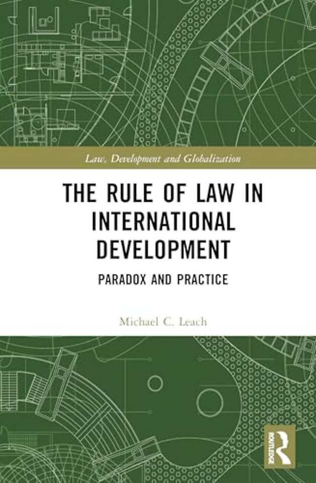 The Rule of Law in International Development
