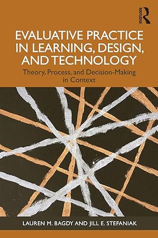 Evaluative Practice in Learning, Design, and Technology