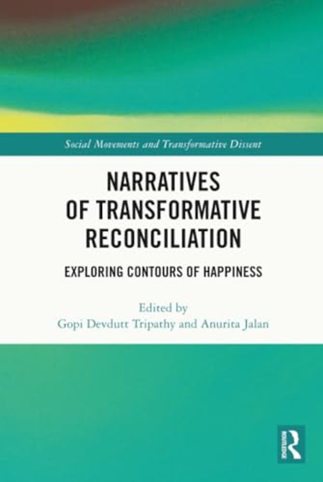 Narratives of Transformative Reconciliation