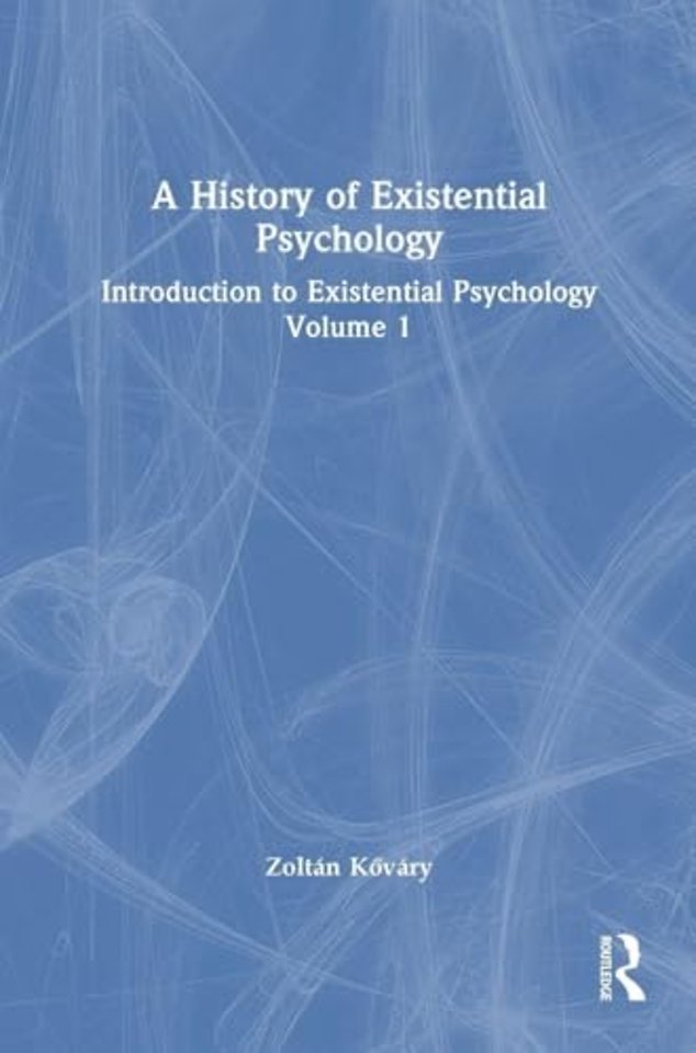 A History of Existential Psychology