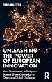 Unleashing the Power of European Innovation