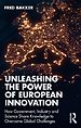 Unleashing the Power of European Innovation Unleashing the Power of European Innovation