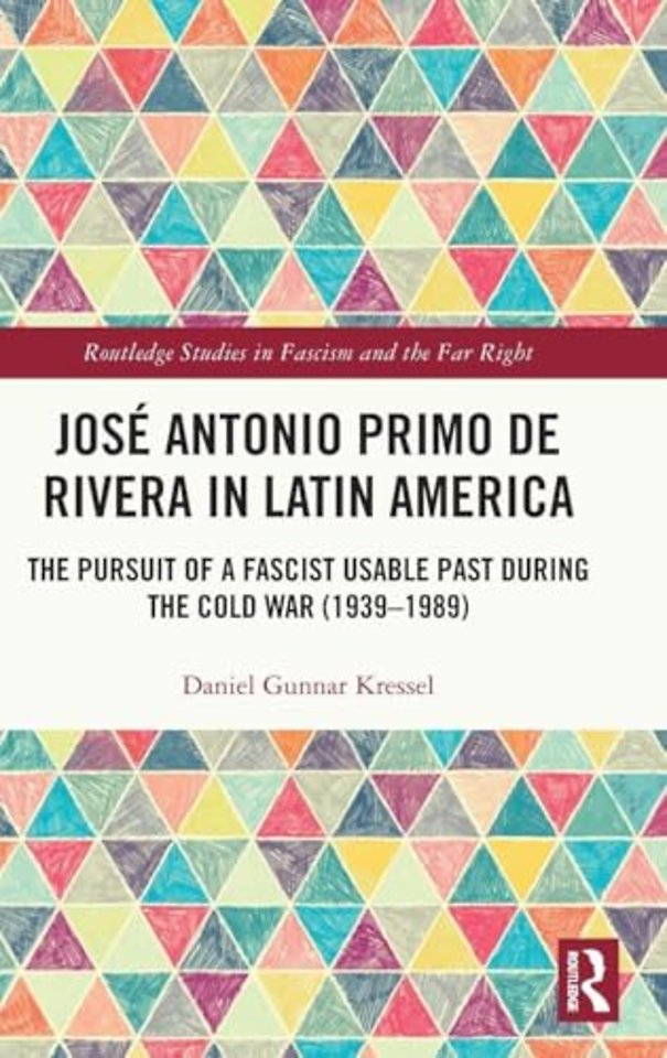 Jose Antonio Primo de Rivera in Latin America