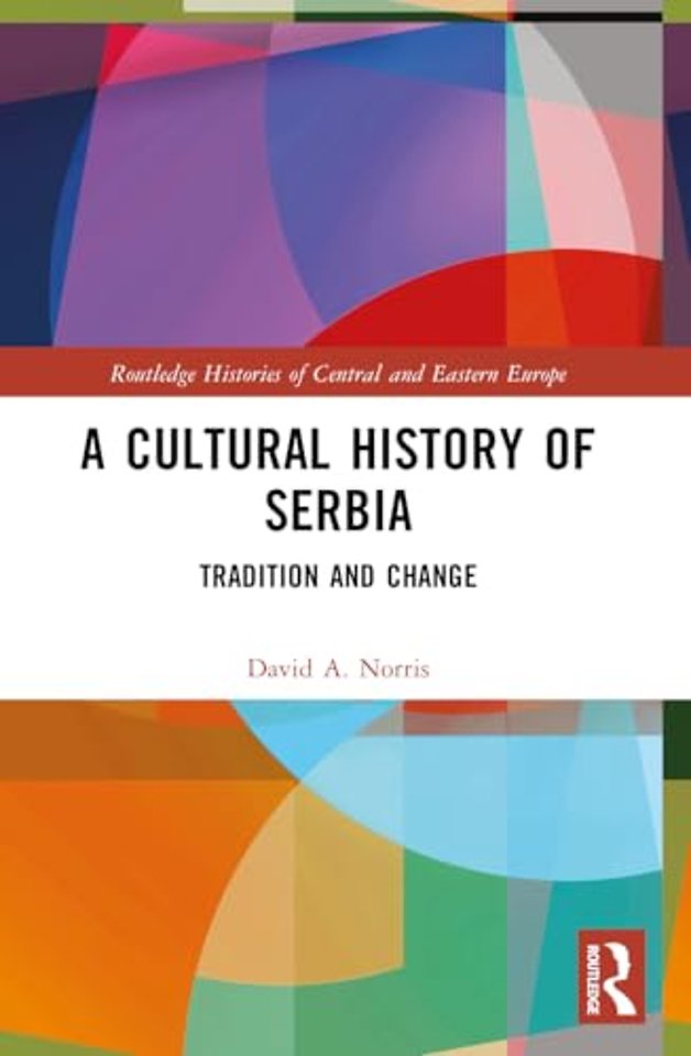 A Cultural History of Serbia