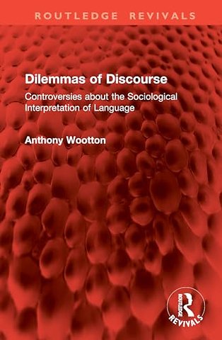 Dilemmas of Discourse