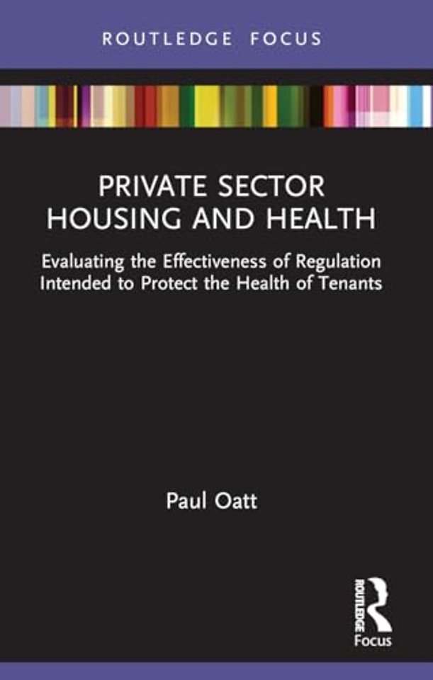 Private Sector Housing and Health