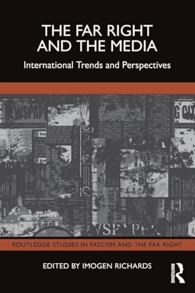 The Far Right and the Media