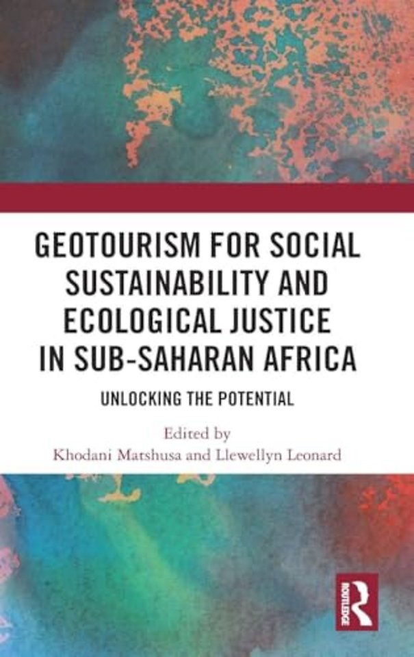 GeoTourism for Social Sustainability and Ecological Justice in Sub-Saharan Africa
