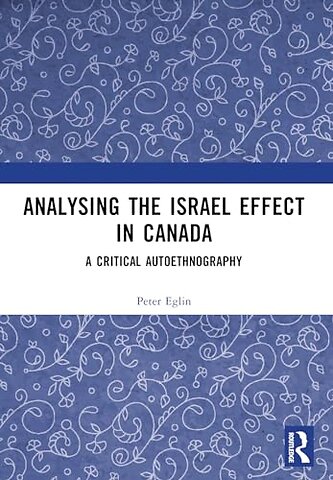 Analysing the Israel Effect in Canada