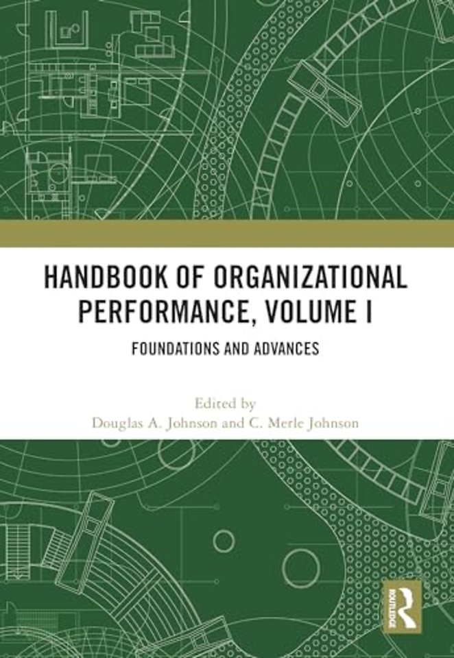 Handbook of Organizational Performance, Volume I
