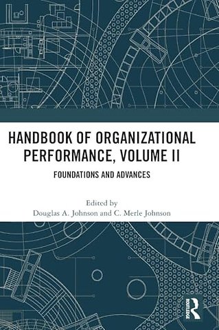 Handbook of Organizational Performance, Volume II