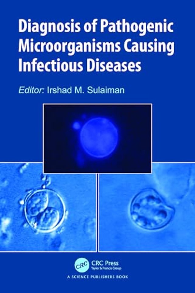 Diagnosis of Pathogenic Microorganisms Causing Infectious Diseases