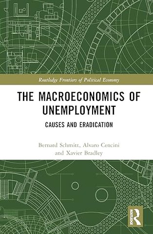 The Macroeconomics of Unemployment