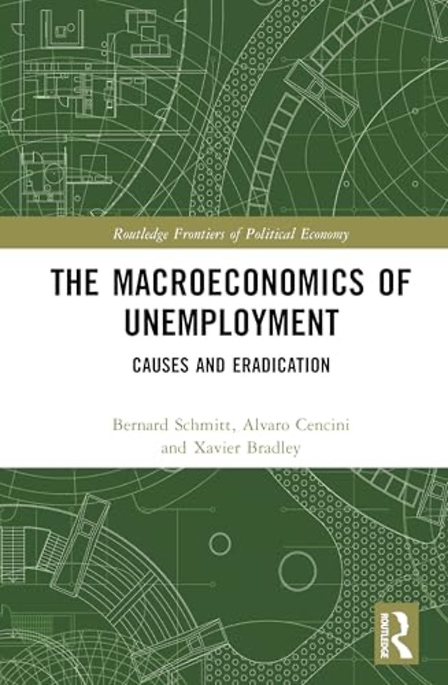 The Macroeconomics of Unemployment