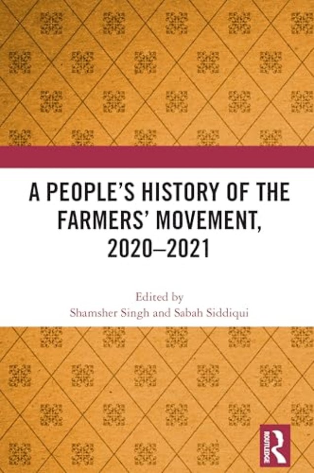 A People's History of the Farmers' Movement, 2020–2021