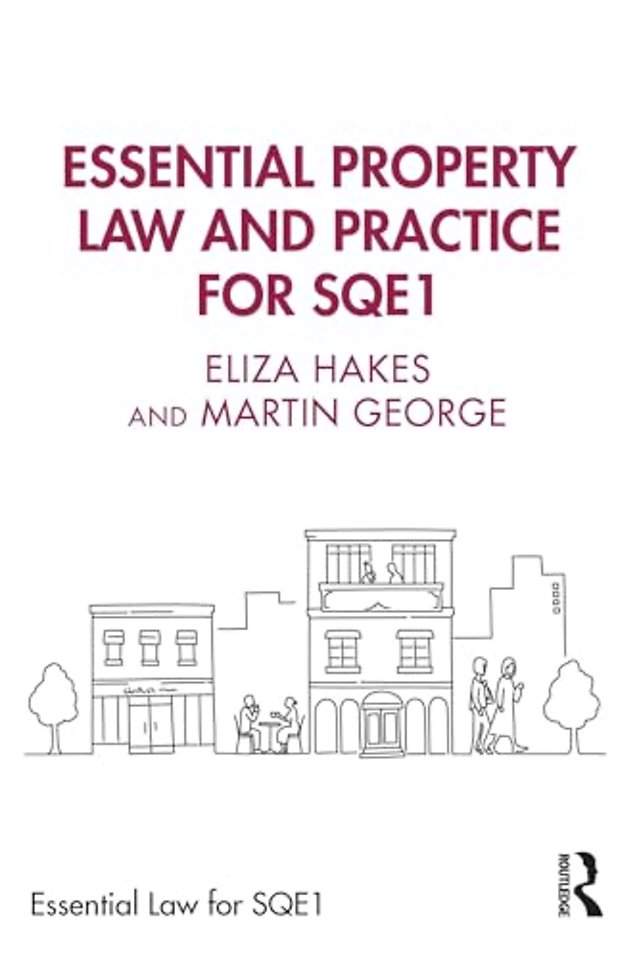 Essential Property Law and Practice for SQE1