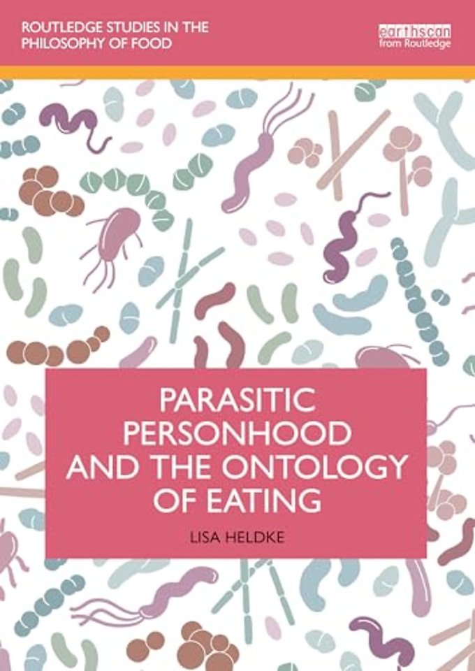 Parasitic Personhood and the Ontology of Eating