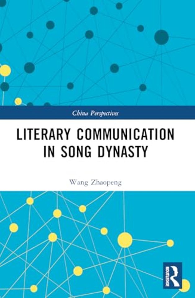 Literary Communication in Song Dynasty