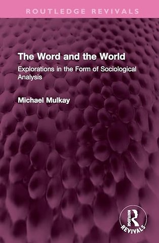 The Word and the World