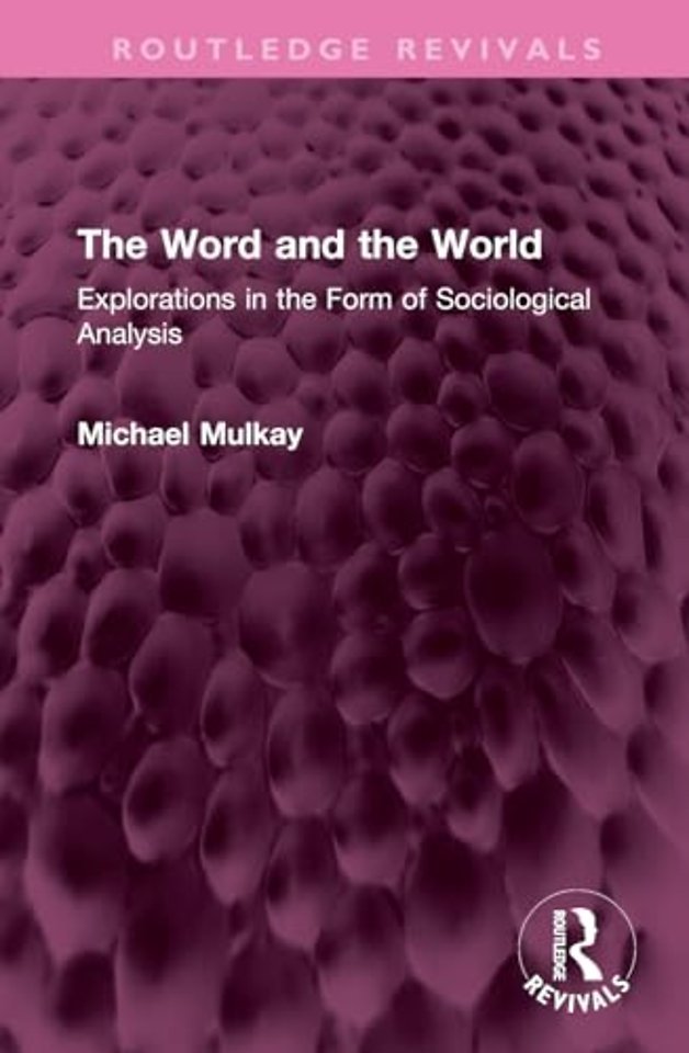 The Word and the World