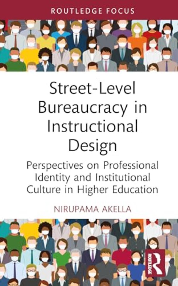 Street-Level Bureaucracy in Instructional Design