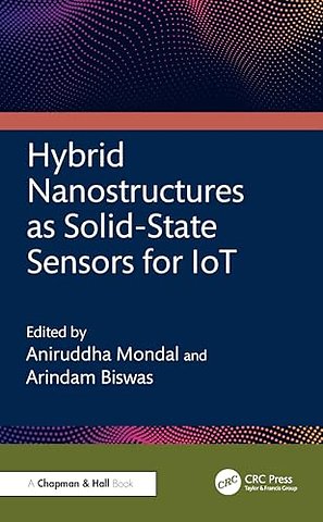 Hybrid Nanostructures as Solid-State Sensors for IoT