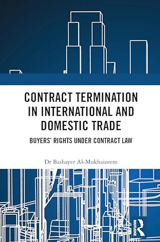 Contract Termination in International and Domestic Trade