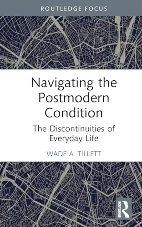 Navigating the Postmodern Condition