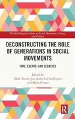 Deconstructing the Role of Generations in Social Movements