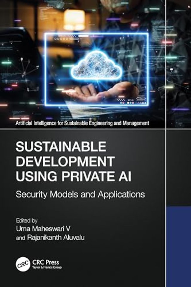 Sustainable Development Using Private AI