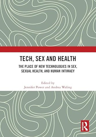 Tech, Sex and Health