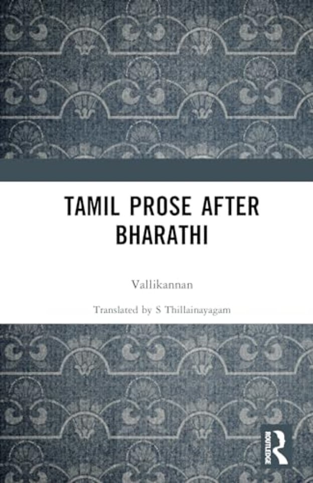 Tamil Prose after Bharathi