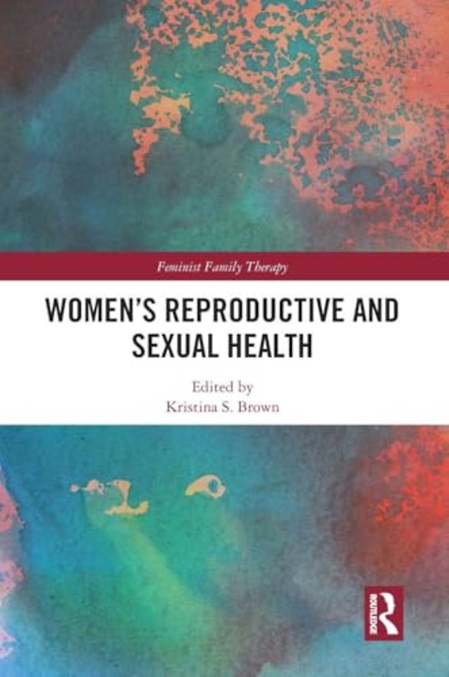 Women’s Reproductive and Sexual Health